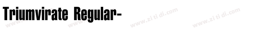 Triumvirate Regular字体转换 Triumvirate Regular字体转换